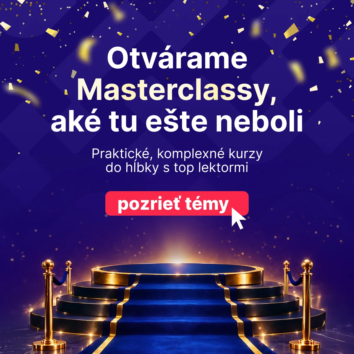 Otvárame Masterclassy, aké tu ešte neboli – pozrieť témy